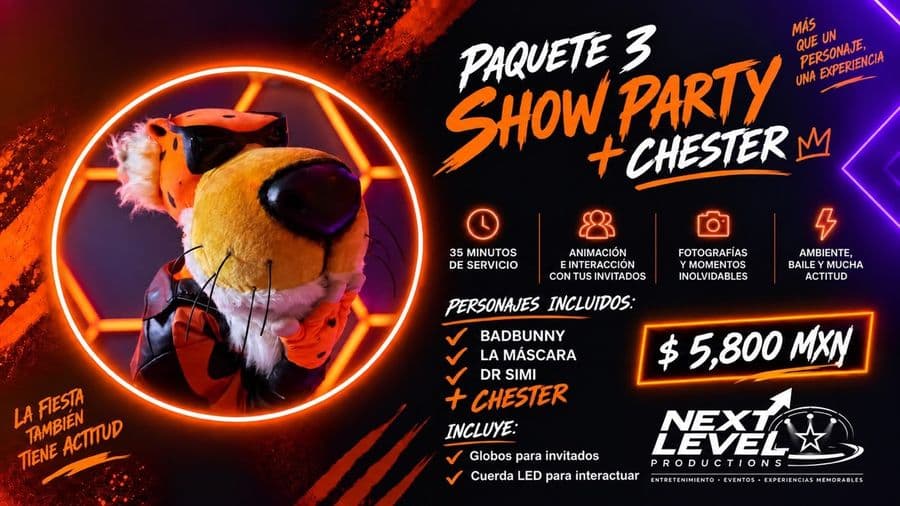 Paquete Show Party + Chester
